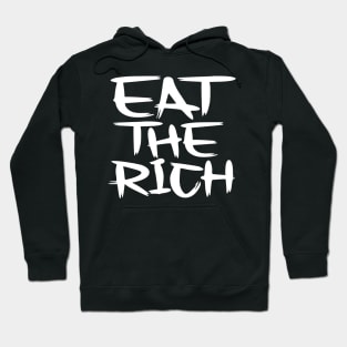 Eat The Rich, for Dark Backgrounds Hoodie